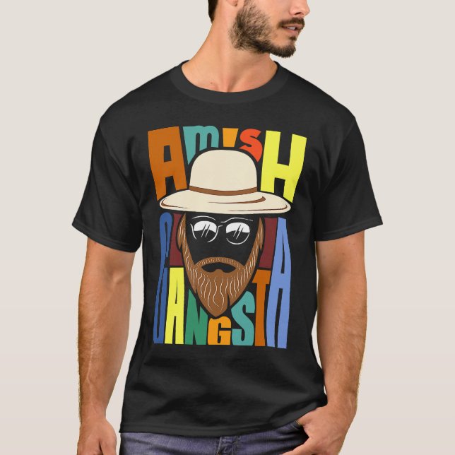 Amish Gangsta T-Shirt (Front)