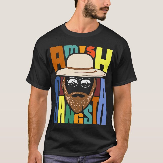 Amish Gangsta T-Shirt (Front)