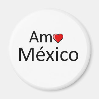 Amo Mexico Magnet