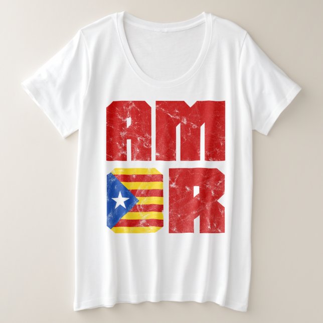 Amor Catalan Love, Catalonia Estelada Flag Plus Size T-Shirt (Design Front)