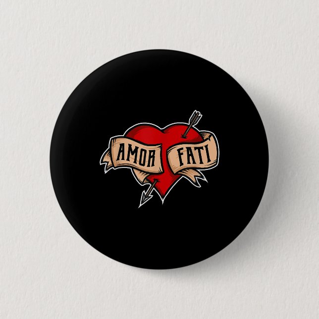 Amor Fati - Clic Nietzsche Tattoo Heart Design  6 Cm Round Badge (Front)
