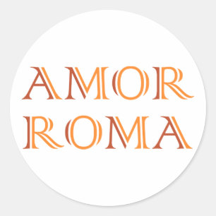 Amor Roma love Rome love Classic Round Sticker