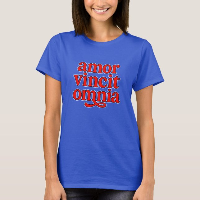 Amor vincit omnia T-Shirt (Front)