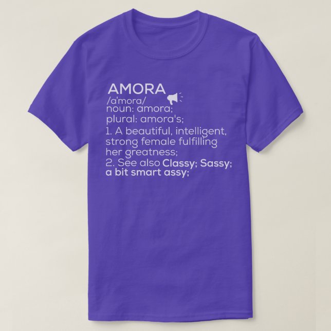 Amora Name Amora Definition Amora Female Name Amor T-Shirt (Design Front)