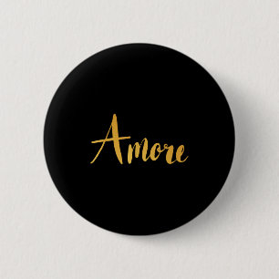 Amore - Italian Love Valentine's Day  6 Cm Round Badge