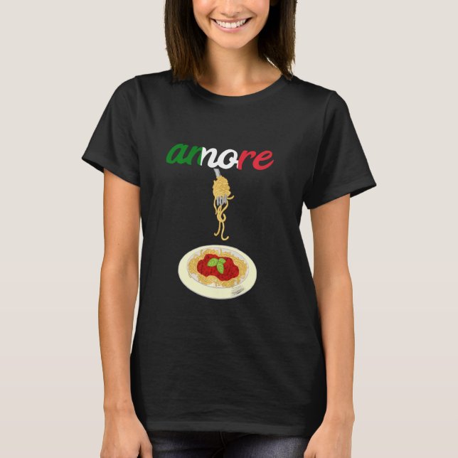 Amore Italian Spaghetti Lover Pasta Noodles Love C T-Shirt (Front)