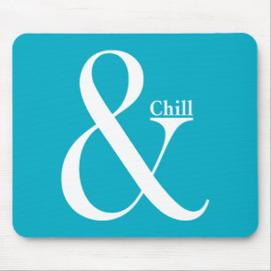 Ampersand Chill Mouse Pad