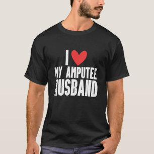 Amputation Surgery Recovery Humor Handicap Leg Arm T-Shirt