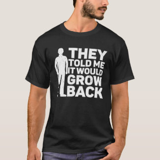 Amputation Surgery Recovery Humour Handicap Leg Ar T-Shirt