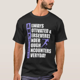 Amputee Always Motivated Perseveres T-Shirt