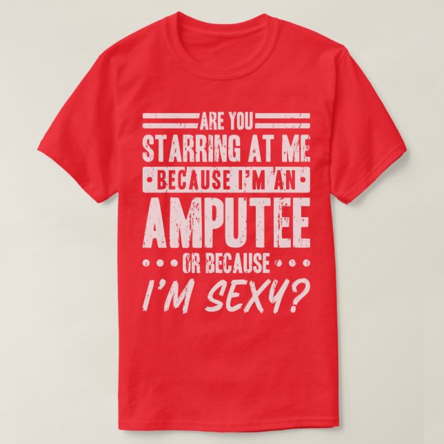 Amputee Disability Prosthetic Leg T-Shirt (Design Front)