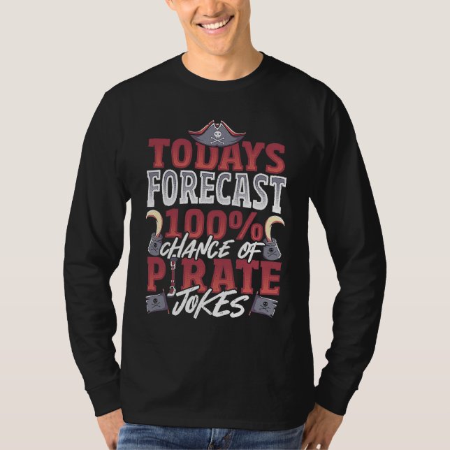Amputee Forecast of 100 Pirate Jokes T-Shirt (Front)