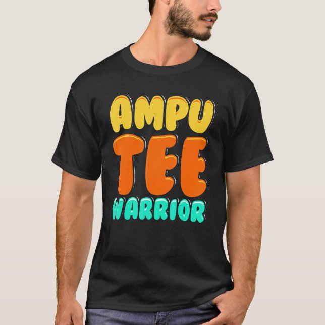 Amputee Humor Winning Leg Arm  Recovery  1 T-Shirt (Front)