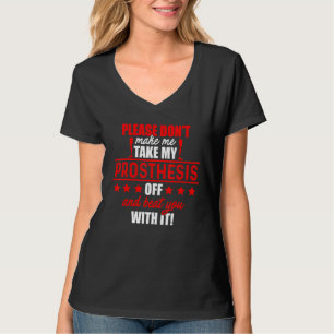 Amputee Humour Beat Leg Arm Funny Recovery 1 T-Shirt