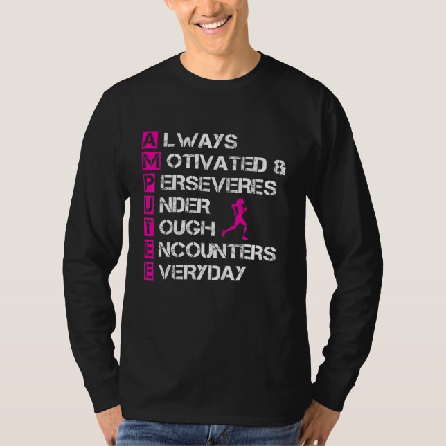 Amputee Humour Definition Leg Arm Funny Recovery 1 T-Shirt (Front)