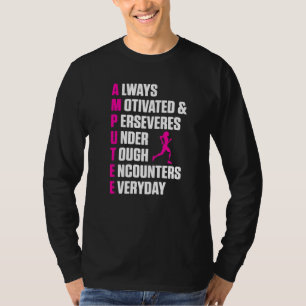 Amputee Humour Definition Leg Arm Funny Recovery T-Shirt