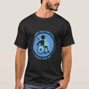 Amputee Humour Full Time Leg Arm Funny Recovery 3 T-Shirt