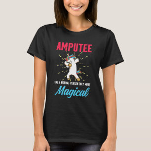 Amputee Humour Unicorn Leg Arm Funny Recovery T-Shirt