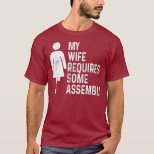 Amputee Humour Wife Assembly Leg Arm Funny Gifts T-Shirt