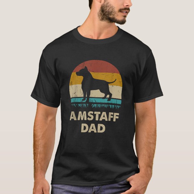 Amstaff Dad American Staffordshire Terrier Dog Lov T-Shirt (Front)