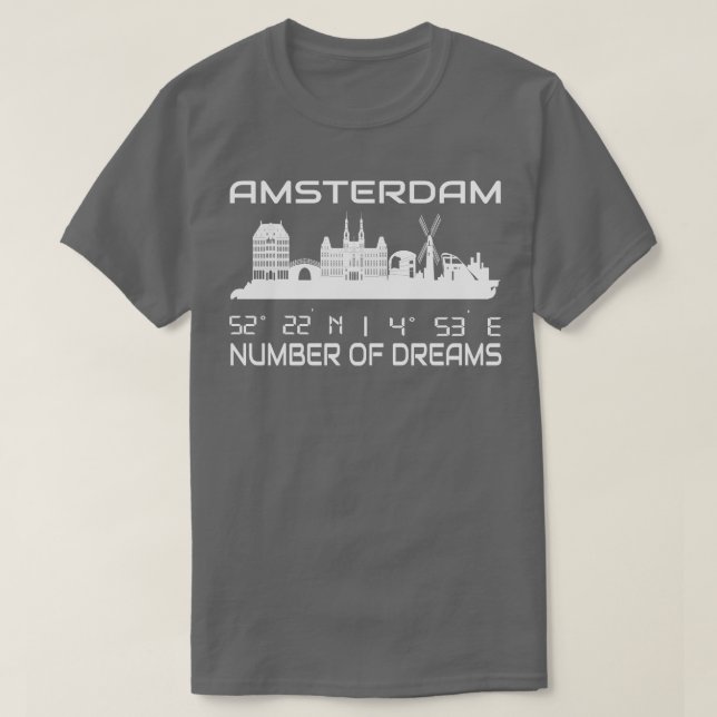 Amsterdam Skyline GPS Coordinates City Dream City  T-Shirt (Design Front)