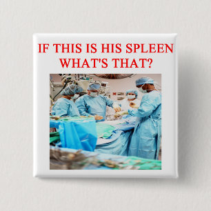 amusing doctor joke 15 cm square badge