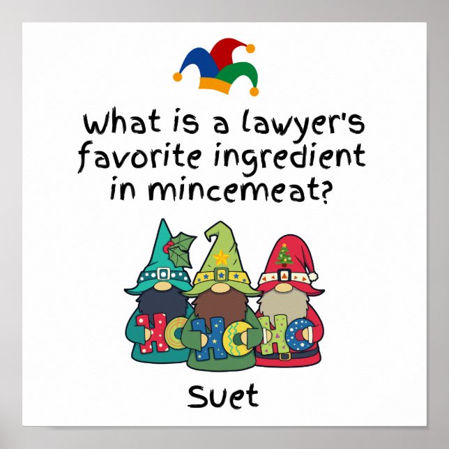 Amusing Mincemeat Lawyer Joke Poster (Front)