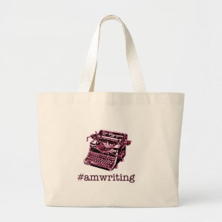 #amwriting large tote bag