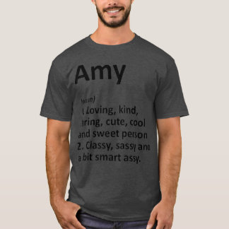 AMY Definition Personalised Name Funny Birthday T-Shirt