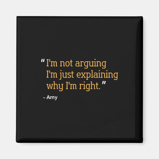Amy Gift Quote Personalised Funny Birthday Name Id Magnet (Front)