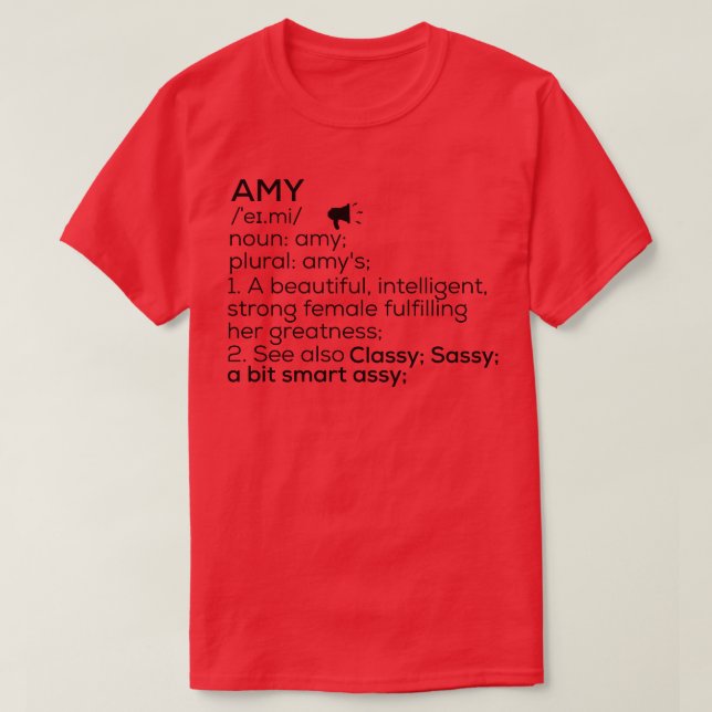 Amy Name Definition Amy Female Name T-Shirt (Design Front)