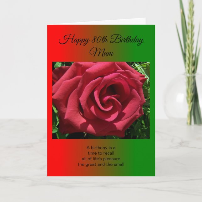 An 80th Birthday Card For A Mother - Rose (Front)