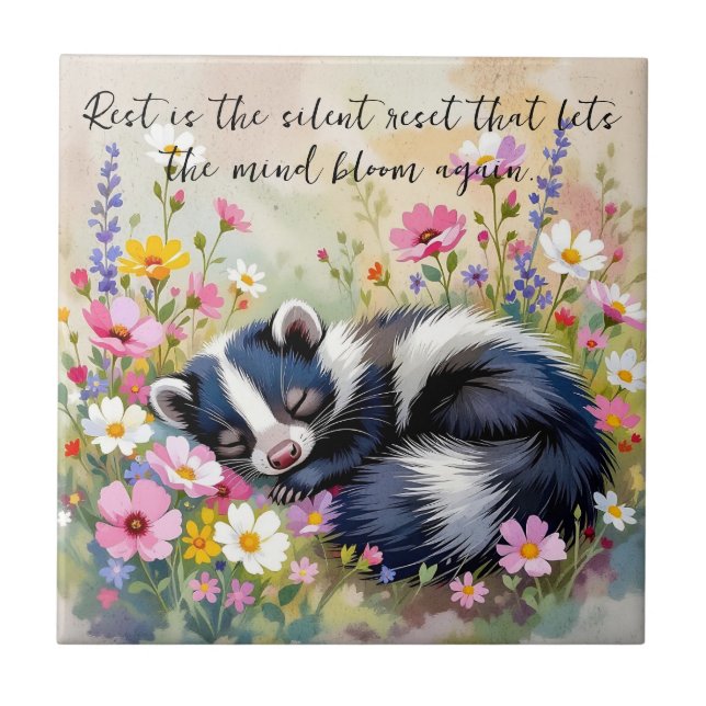 An Adorable Skunk Napping in Flowers and Quote Tile (Front)