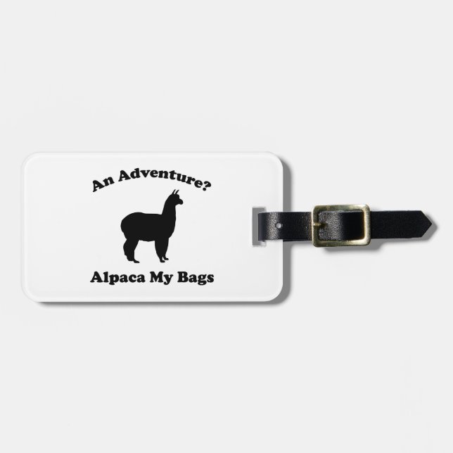 An Adventure? Alpaca My Bags Luggage Tag (Front Horizontal)