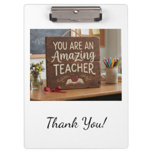 An Amazing teacher Clipboard
