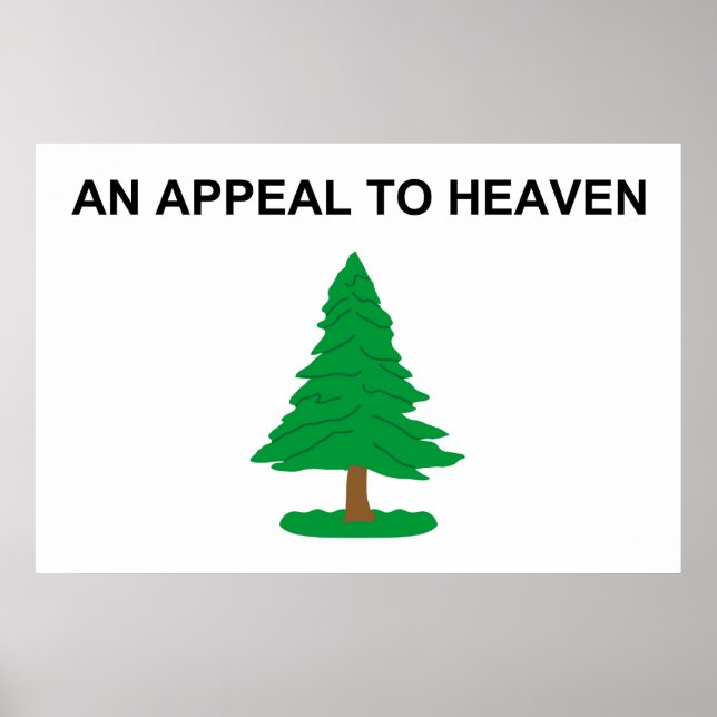 An Appeal To Heaven American Revolution Flag Poster (Front)