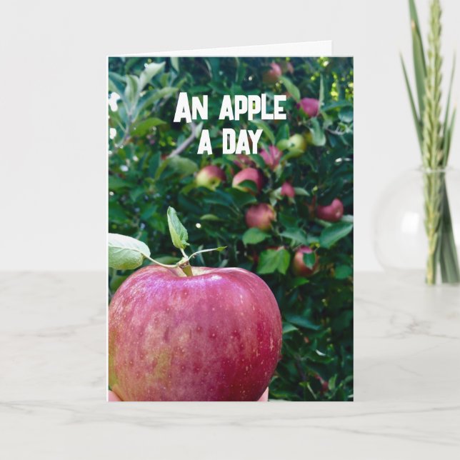 "AN APPLE A DAY HUMOR" FOR YOUR BIRTHDAY CARD (Front)