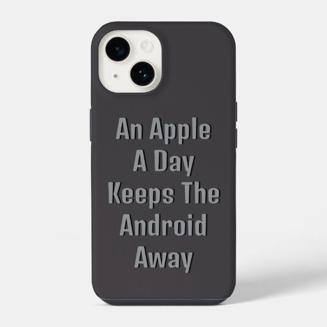 An Apple a Day Keeps the Android Away, Funny iPhone Case (Back)