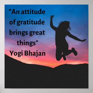 "An attitude of gratitude.." Poster