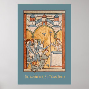 An Early Martyrdom of St. Thomas Becket in Art Poster