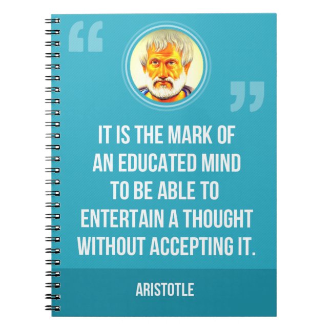 An Educated Mind Quote Spiral Notebook (Front)