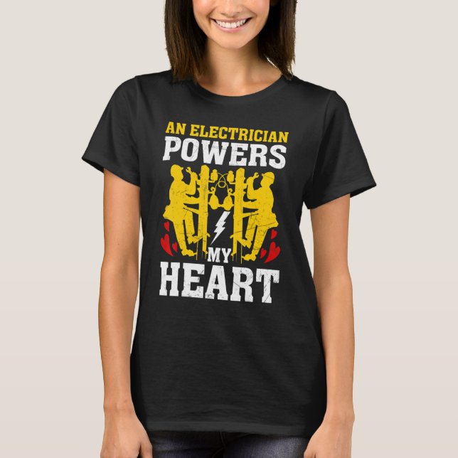 An Electrician Powers My Heart Electrician Men T-Shirt (Front)