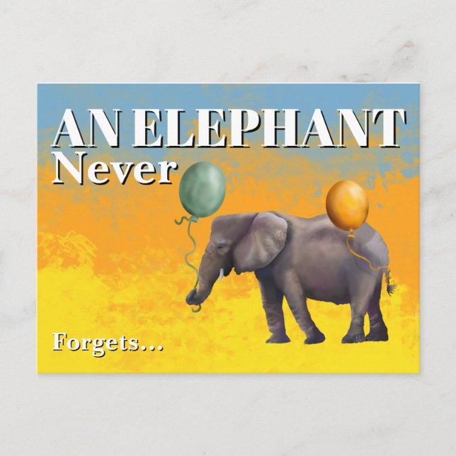 An Elephant Never Forgets Postcard (Front)