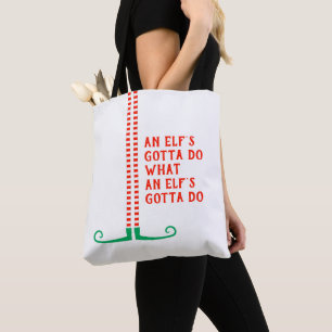 An Elf's Gotta Do Cute Funny Striped Legs Shoes Tote Bag