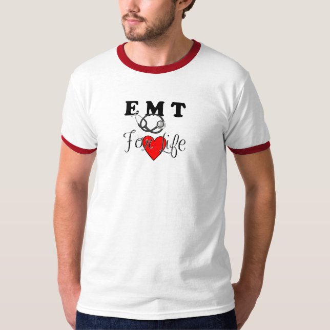 An EMT For Life T-Shirt (Front)