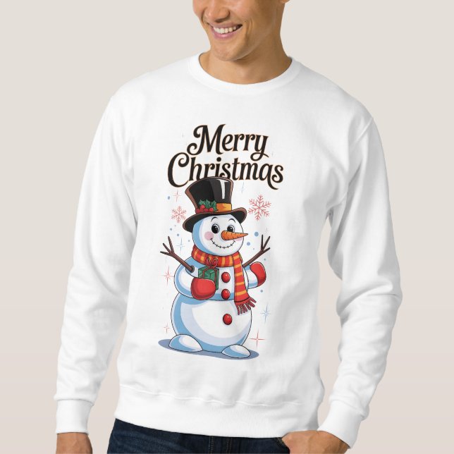 An enchanted Christmas: a smiling snowman Sweatshirt (Front)
