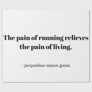 An inspirational quote for runners wrapping paper