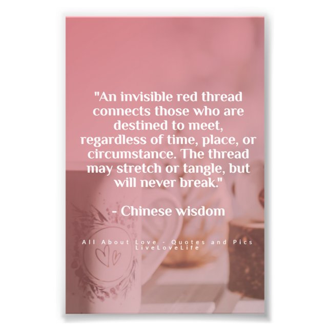 An invisible red thread connects - Chinese Wisdom Photo Print (Front)