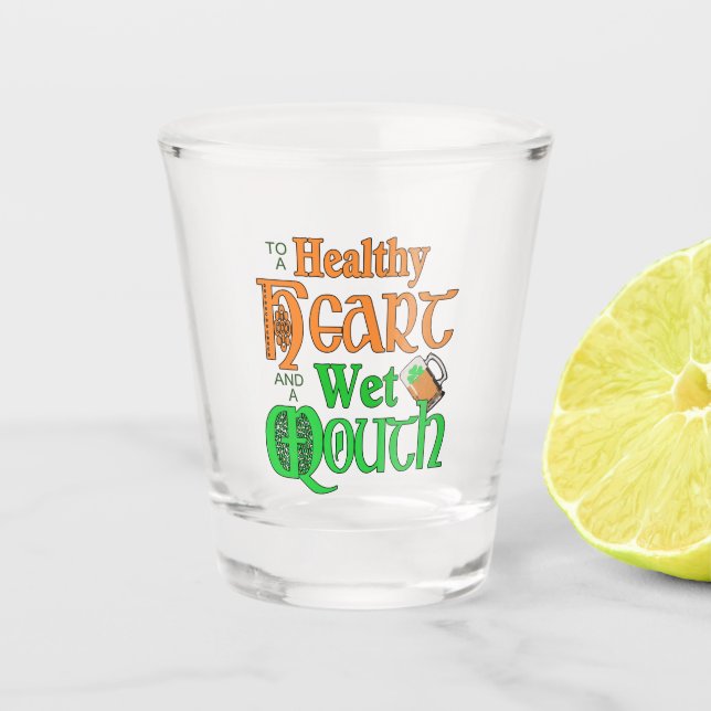 An Irish Toast ID607 Shot Glass (Front)