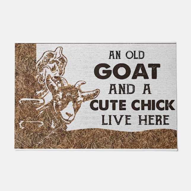 An Old Goat And A Cute Chick Live Here Doormat (Front)